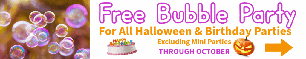 Free Bubble Party Promo - for October 2026